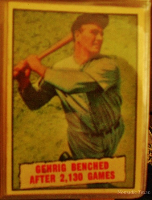 Lou Gehrig Replica Card of 1961, The Iron Man Who Played 2,632 Games in a Row Without Without Being Taken Out